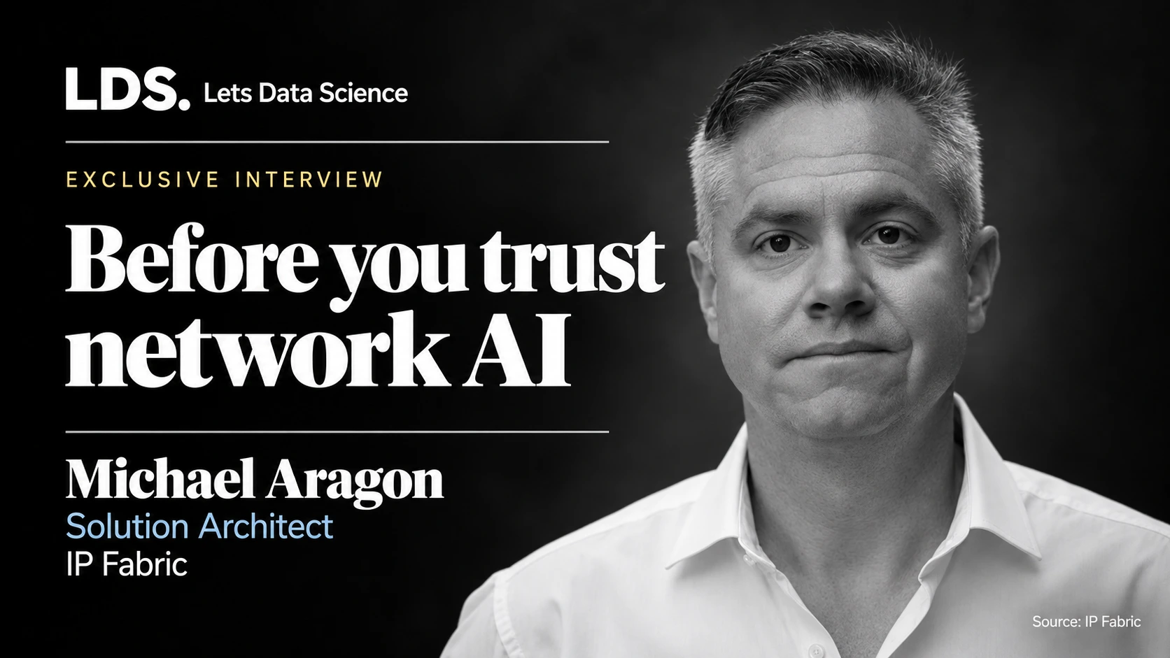IP Fabric tells LDS what to check before trusting network AI